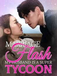 Flash Marriage: My Husband is a Super Tycoon(Subtitled Version2)