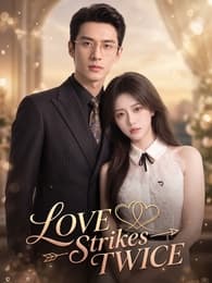 Love Strikes Twice