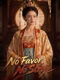 No Favor, No Strife