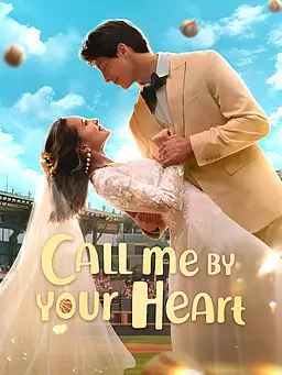 Call Me By Your Heart