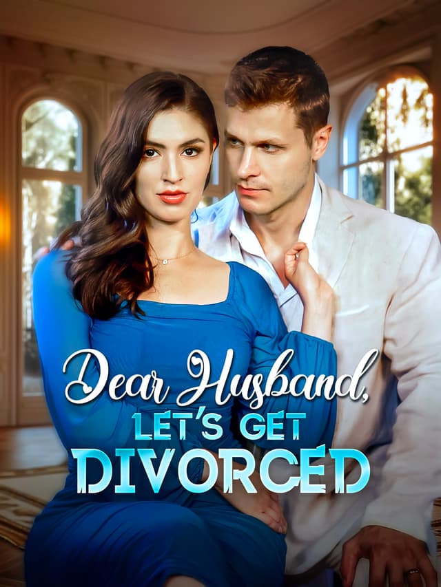 Dear Husband Let's Get Divorced